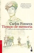 tiempo de memoria-carlos fonseca-9788484608370 tiempo de memoria-carlos fonseca-9788484608370