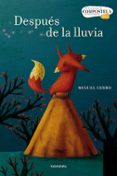 despues de la lluvia (premio compostela 2015)-miguel cerro-9788484649670 despues de la lluvia (premio compostela 2015)-miguel cerro-9788484649670