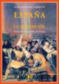 españa y la inquisicion : memoria historica acerca del tribunal d e la inquisicion: seguida de carta al señor clausel de coussergues sobre la inquisicion española-9788484722670 españa y la inquisicion : memoria historica acerca del tribunal d e la inquisicion: seguida de carta al señor clausel de coussergues sobre la inquisicion española-9788484722670