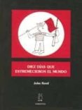 diez dias que estremecieron al mundo-john reed-9788489753570 diez dias que estremecieron al mundo-john reed-9788489753570