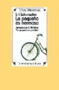 lo pequeño es hermoso (9ª ed.)-e.f. schumacher-9788489840270 lo pequeño es hermoso (9ª ed.)-e.f. schumacher-9788489840270