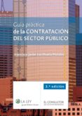 guía práctica de la contratacon del sector publico 3ª ed.-francisco j. escrihuela morales-9788490203170 guía práctica de la contratacon del sector publico 3ª ed.-francisco j. escrihuela morales-9788490203170