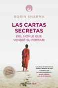 las cartas secretas del monje que vendio su ferrari-robin sharma-9788490321270 las cartas secretas del monje que vendio su ferrari-robin sharma-9788490321270