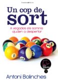 un cop de sort-antoni bolinches-9788490341070 un cop de sort-antoni bolinches-9788490341070