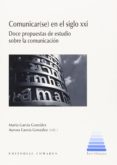 comunicar (se) en el siglo xxi-9788490452370 comunicar (se) en el siglo xxi-9788490452370