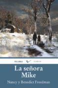 la señora mike-nancy freedman-9788490611470 la señora mike-nancy freedman-9788490611470