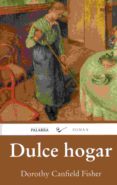 dulce hogar-dorothy canfield fisher-9788490614570 dulce hogar-dorothy canfield fisher-9788490614570