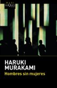 hombres sin mujeres-haruki murakami-9788490662670 hombres sin mujeres-haruki murakami-9788490662670