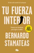tu fuerza interior-bernardo stamateas-9788490706770 tu fuerza interior-bernardo stamateas-9788490706770
