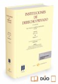 instituciones de derecho privado tomo ii-vol 3 (2ª ed.)-victor manuel garrido de palma-9788490998670 instituciones de derecho privado tomo ii-vol 3 (2ª ed.)-victor manuel garrido de palma-9788490998670