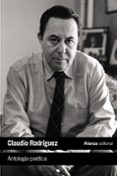 antología poética-claudio rodriguez-9788491047070 antología poética-claudio rodriguez-9788491047070