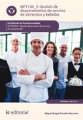 gestion de departamentos de servicio de alimentos y bebidas. hotr0409 (ebook)-9788491983170 gestion de departamentos de servicio de alimentos y bebidas. hotr0409 (ebook)-9788491983170