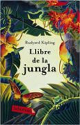 llibre de la jungla-rudyard kipling-9788492549870 llibre de la jungla-rudyard kipling-9788492549870
