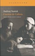 cuentos de galitzia-andrzej stasiuk-9788492649570 cuentos de galitzia-andrzej stasiuk-9788492649570