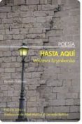 hasta aqui-wislawa szymborska-9788492799770 hasta aqui-wislawa szymborska-9788492799770