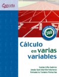 calculo en varias variables-isaias uña juarez-jesus san martin moreno-9788492812370 calculo en varias variables-isaias uña juarez-jesus san martin moreno-9788492812370