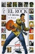 el rock y su historia-andrea bergamini-9788493423070 el rock y su historia-andrea bergamini-9788493423070