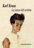 la tarea del artista-karl kraust-9788493864170 la tarea del artista-karl kraust-9788493864170