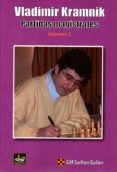 vladimir kramnik: partidas magistrales (vol. 2)-sarhan guliev-9788494344770 vladimir kramnik: partidas magistrales (vol. 2)-sarhan guliev-9788494344770