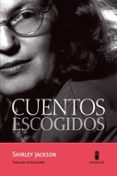 cuentos escogidos-shirley jackson-9788494353970 cuentos escogidos-shirley jackson-9788494353970