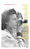 conversaciones con leni riefenstahl-leni riefenstahl-9788494529870 conversaciones con leni riefenstahl-leni riefenstahl-9788494529870