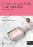 un cientifico en el pais de las maravillas-edzard ernst-9788494781070 un cientifico en el pais de las maravillas edzard ernst 9788494781070