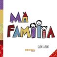 mi familia-gloria fort-9788494820670 mi familia-gloria fort-9788494820670