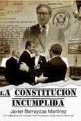 la constitución incumplida-javier barraycoa-9788494921070 la constitución incumplida javier barraycoa 9788494921070