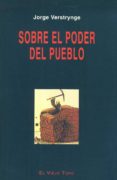 sobre el poder del pueblo-jorge verstrynge-9788495224170 sobre el poder del pueblo-jorge verstrynge-9788495224170