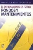 el entrenamiento en futbol: rondos y mantenimientos-miguel angel portugal-9788495677570 el entrenamiento en futbol: rondos y mantenimientos-miguel angel portugal-9788495677570