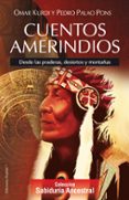cuentos amerindios: desde las praderas, desiertos y montañas-9788496112070 cuentos amerindios: desde las praderas, desiertos y montañas-9788496112070