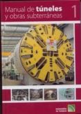 manual de tuneles y obras subterraneas (2 tomos)-9788496140370 manual de tuneles y obras subterraneas (2 tomos)-9788496140370