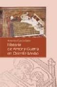 historia de amor y guerra en oriente medio-9788496236370 historia de amor y guerra en oriente medio-9788496236370