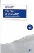 codi civil de catalunya 2011 i legislacio complementaria-joan egea fernandez-9788496495470 codi civil de catalunya 2011 i legislacio complementaria-joan egea fernandez-9788496495470