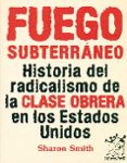 fuego subterraneo-sharon smith-9788496584570 fuego subterraneo-sharon smith-9788496584570