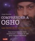 comprender a osho-jorge blaschke-9788496746770 comprender a osho-jorge blaschke-9788496746770