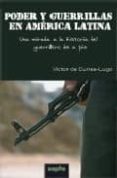 poder y guerrillas en america latina-victor de currea-lugo-9788496764170 poder y guerrillas en america latina-victor de currea-lugo-9788496764170