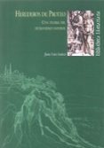 herederos de proteo: una teoria del humanismo español-juan luis suarez-9788496826670 herederos de proteo: una teoria del humanismo español-juan luis suarez-9788496826670