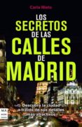 los secretos de las calles de madrid-carla nieto-9788496924970 los secretos de las calles de madrid-carla nieto-9788496924970