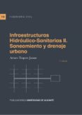 infraestructuras hidraulico sanitarias ii. saneamiento y drenaje (3ª ed.)-arturo trapote jaume-9788497175470 infraestructuras hidraulico sanitarias ii. saneamiento y drenaje (3ª ed.)-arturo trapote jaume-9788497175470
