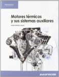motores termicos y sus sistemas auxiliares-david gonzalez calleja-9788497328470 motores termicos y sus sistemas auxiliares-david gonzalez calleja-9788497328470