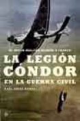 la legion condor en la guerra civil raul arias ramos 9788497341370
