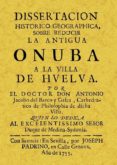 disertacion historica onuba (ed. facsimil)-antonio jacobo del barco-9788497612470 disertacion historica onuba (ed. facsimil)-antonio jacobo del barco-9788497612470