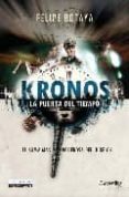 kronos: la puerta del tiempo: el arma mas poderosa del iii reich-felipe botaya-9788497635370 kronos: la puerta del tiempo: el arma mas poderosa del iii reich-felipe botaya-9788497635370