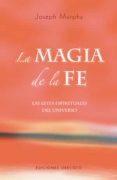 magia de la fe-joseph murphy-9788497774970 magia de la fe-joseph murphy-9788497774970