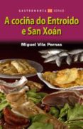 a cociña do entroido e san xoan-miguel vila pernas-9788497824170 a cociña do entroido e san xoan-miguel vila pernas-9788497824170