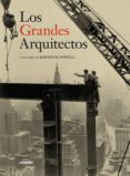 (pe) los grandes arquitectos-kenneth powell-9788497858670 (pe) los grandes arquitectos-kenneth powell-9788497858670