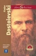 fiodor dostoievski. obras selectas-fiodor dostoievski-9788497941570 fiodor dostoievski. obras selectas-fiodor dostoievski-9788497941570