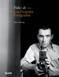 vidas de los grandes fotógrafos-juliet hacking-9788498018370 vidas de los grandes fotógrafos-juliet hacking-9788498018370
