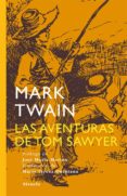las aventuras de tom sawyer-mark twain-9788498414370 las aventuras de tom sawyer-mark twain-9788498414370